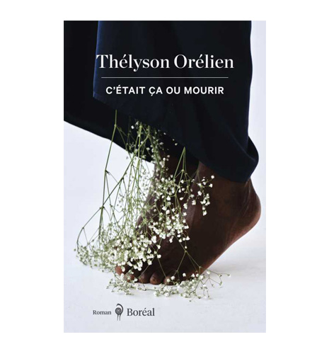 C'était ça ou mourir